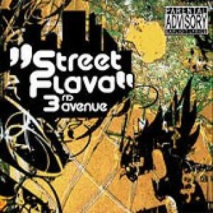 STREET FLAVA -3RD AVENUE -