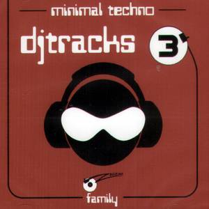 DJ TRACKS 3 - MINIMAL TECHNO