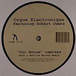 OUR HOUSE  - REMIXES