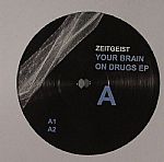 YOUR BRAIN ON DRUGS EP