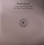 STREET SPIRIT (FADE OUT) THE DIRTY FUNKER REMIXES