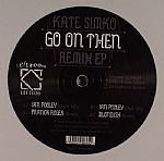 GO ON THEN REMIX EP