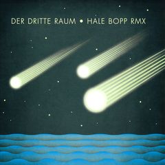 HALE BOPP (VILLALOBOS/CAVAAN REMIXES)