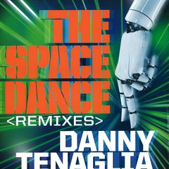 THE SPACE DANCE - REMIXES