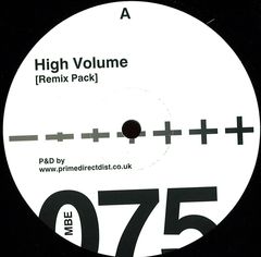 HIGH VOLUME - REMIX PACK