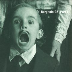 BERGHAIN 03 PT1