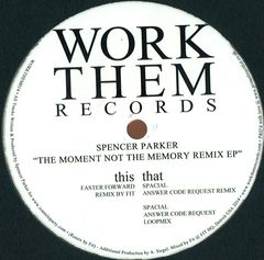 THE MOMENT NOT THE MEMORY REMIX EP