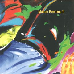 MASSE REMIXES II