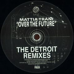 OVER THE FUTURE - THE DETROIT REMIXES