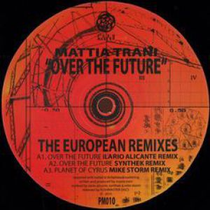 OVER THE FUTURE - THE EUROPEAN REMIXES