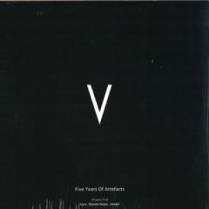 V - 5 YEARS OF ARTEFACTS CHAPTER 5