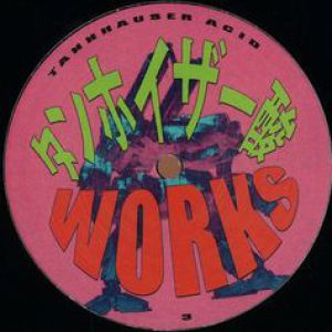 TANNHAUSER ACID WORKS III