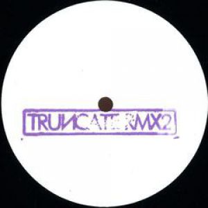 TRUNCATE REMIXED PART 2