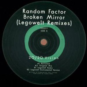 BROKEN MIRROR - LEGOWELT RMX