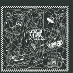 FORWARD TO THE PAST 3 EP 2 (180G VINYL)