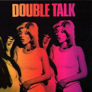 DOUBLE TALK