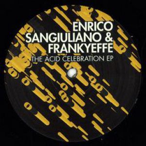 THE ACID CELEBRATION EP