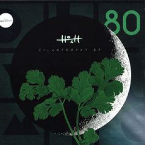 CILANTROPHY EP