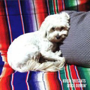 KOOSH PRESENTS DISCO DUBBIN