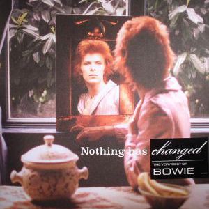 NOTHING HAS CHANGED - THE VERY BEST OF BOWIE