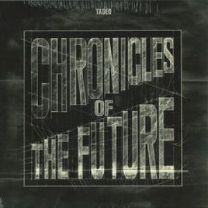 CHRONICLES OF THE FUTURE