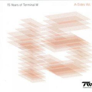 15 YEARS OF TERMINAL M - A SIDES VOL 1