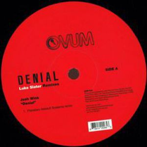 DENIAL (LUKE SLATER RMXS)