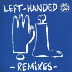 LEFTHANDED RMXS (CRAZY P/NICK HOLDER/808 STATE/PAUL JOHNSON)