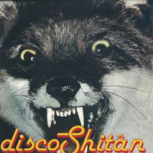 DISCO SHITAN