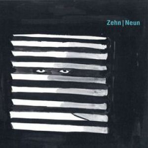 ZEHN / NEUN