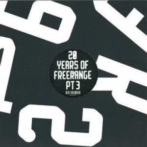 20 YEARS OF FREERANGE PT 3