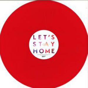 LET'S STAY HOME (FEAT. INAYA DAY)
