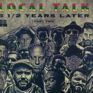 LOCAL TALK 5 1/2 YEARS LATER PART 2