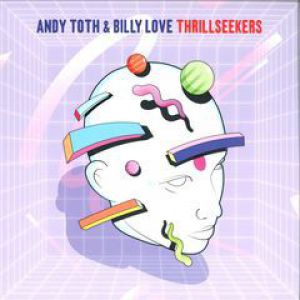 THRILLSEEKERS (CHUCK DANIELS/ANDRES RMXS)