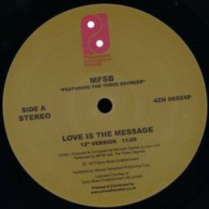LOVE IS THE MESSAGE / TSOP