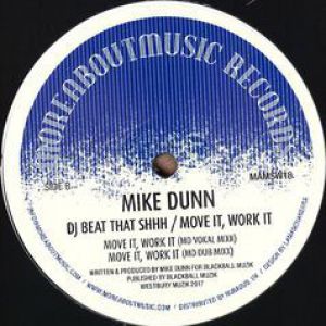 DJ BEAT THAT SHHH / MOVE IT WORK IT