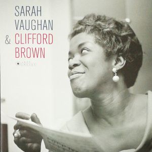 SARAH VAUGHAN & CLIFFORD BROWN