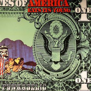 AMERICA EATS ITS YOUNG