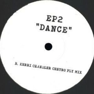 DANCE (ONIONZ/KERRI CHANDLER RMXS)