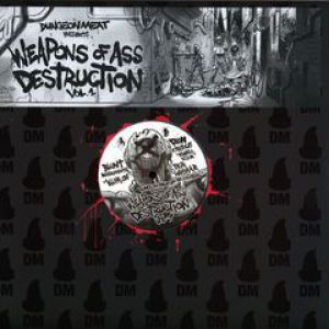 WEAPONS OF ASS DESTRUCTION VOL.1