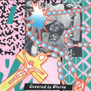 COVERED IN GLORIA SAMPLER 1