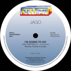 I'M GOING TO GO (INCL. FRANKIE KNUCKLES RMX)