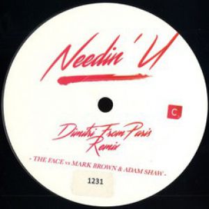 NEEDIN U - DIMITRI FROM PARIS RMX