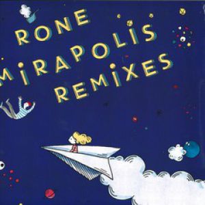 MIRAPOLIS RMXS (J.BRECHT/LAURENT GARNIER/MATIAS AGUAYO)