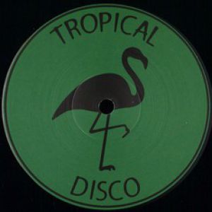 TROPICAL DISCO EDITS VOL. 6