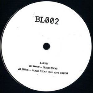 TRACE DECAY (INCL. BAS MOOY REMIX)