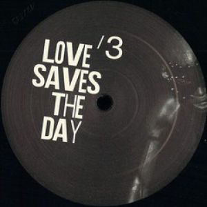 LOVE SAVES THE DAY #3