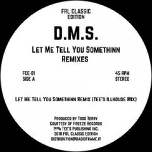LET ME TELL YOU SOMETHINN REMIXES (TODD TERRY)