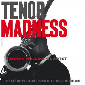 TENOR MADNESS