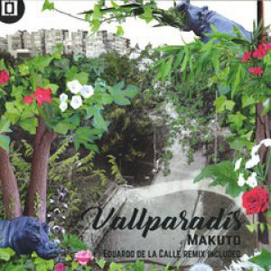 VALLPARADI'S EP (EDUARDO DE LA CALLE RMX)